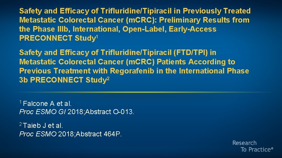 Safety and Efficacy of Trifluridine/Tipiracil in Previously Treated Metastatic Colorectal Cancer (m. CRC): Preliminary