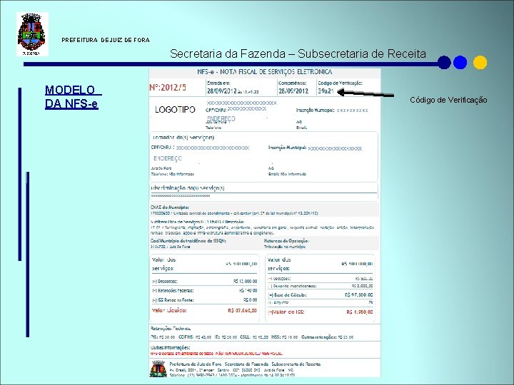  PREFEITURA DE JUIZ DE FORA Secretaria da Fazenda – Subsecretaria de Receita MODELO