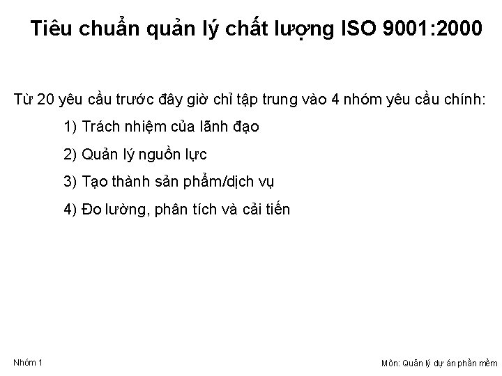 Tiêu chuẩn quản lý chất lượng ISO 9001: 2000 Từ 20 yêu cầu trước