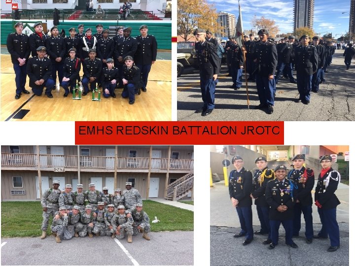 “Motivating young people to be better citizens” EMHS REDSKIN BATTALION JROTC 