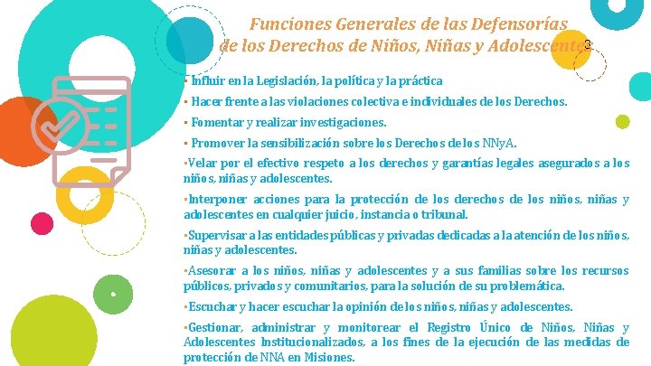 Funciones Generales de las Defensorías de los Derechos de Niños, Niñas y Adolescentes 3