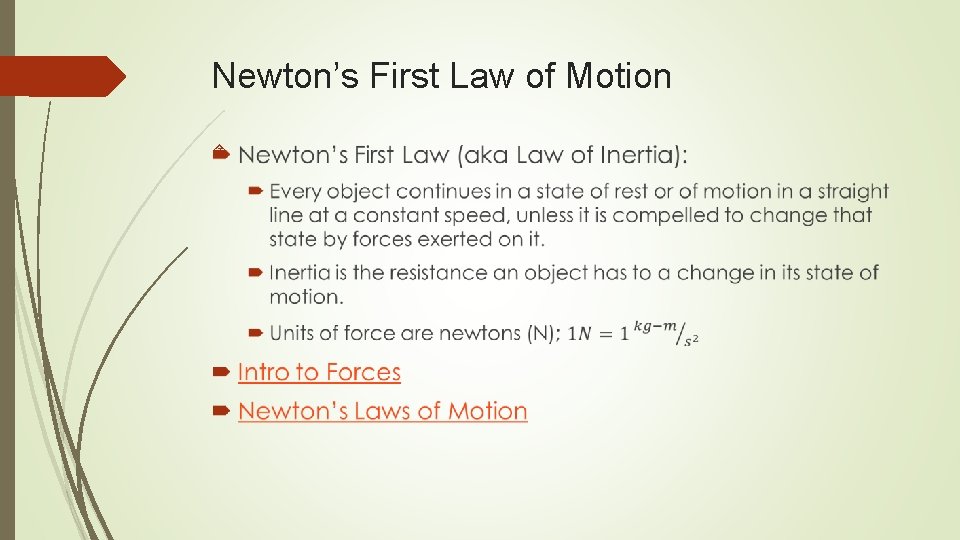 Newton’s First Law of Motion 
