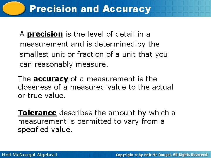 Precisionand and Accuracy Warm Up Lesson Presentation Lesson