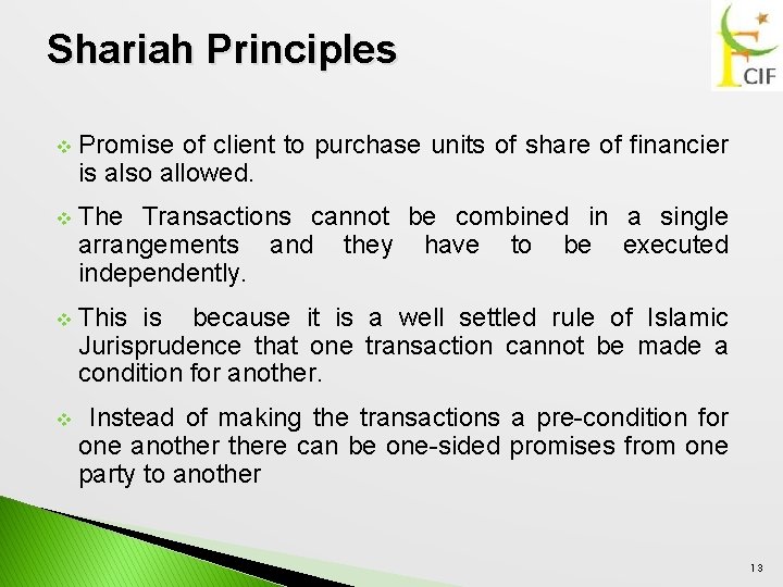 Shariah Principles v Promise of client to purchase units of share of financier is