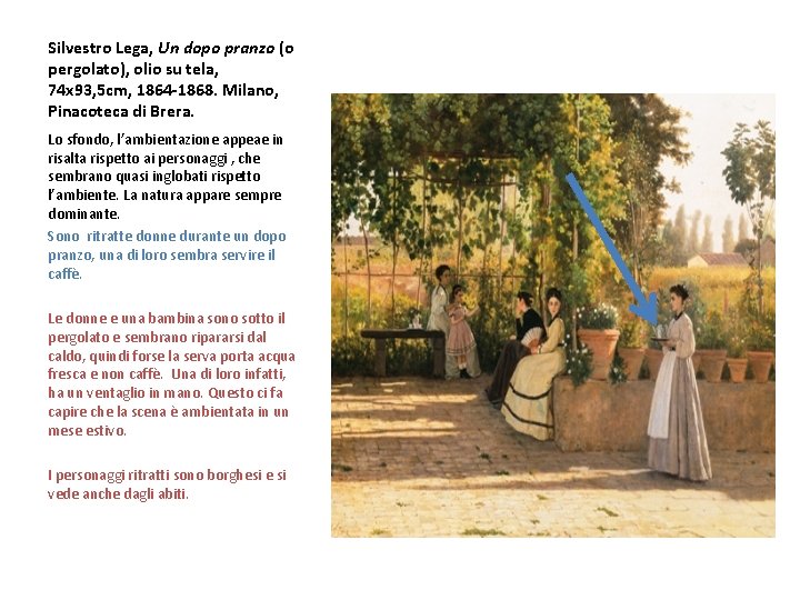 Silvestro Lega, Un dopo pranzo (o pergolato), olio su tela, 74 x 93, 5