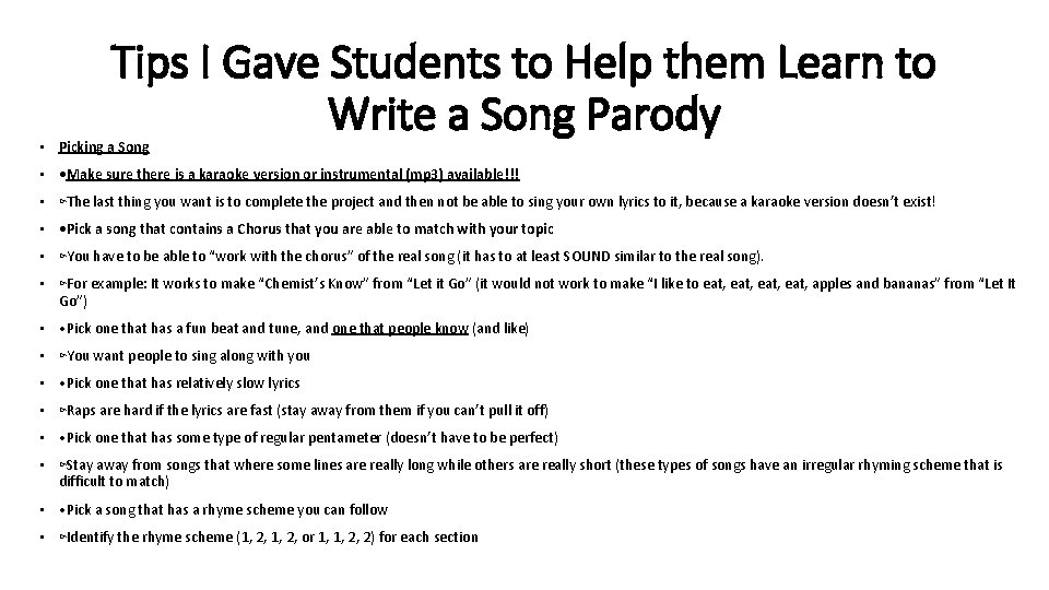 Tips I Gave Students to Help them Learn to Write a Song Parody •