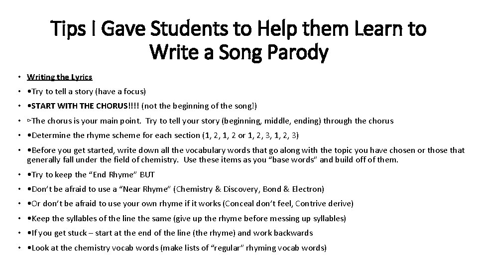 Tips I Gave Students to Help them Learn to Write a Song Parody •