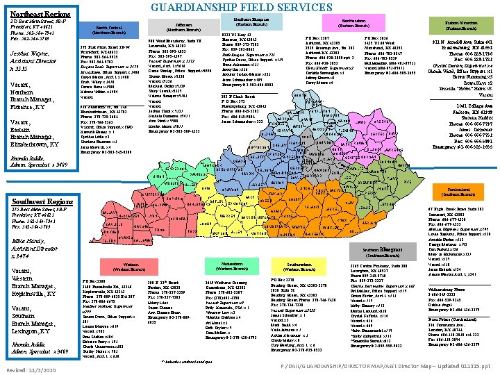 GUARDIANSHIP FIELD SERVICES Northeast Regions 275 East Main Street, 3 E-F Frankfort, KY 40621