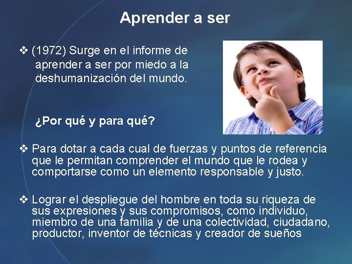 Aprender a ser v (1972) Surge en el informe de aprender a ser por