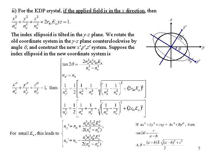 ii) For the KDP crystal, if the applied field is in the x direction,