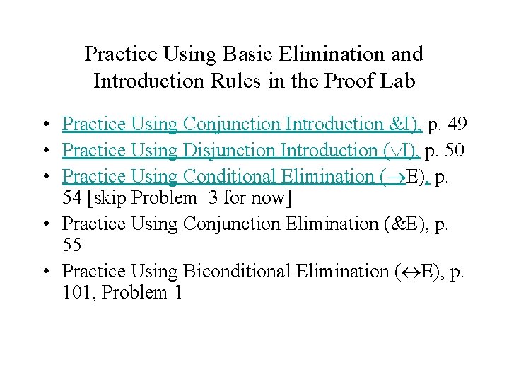 Chapter 4 Derivations PHIL 121 Methods of Reasoning