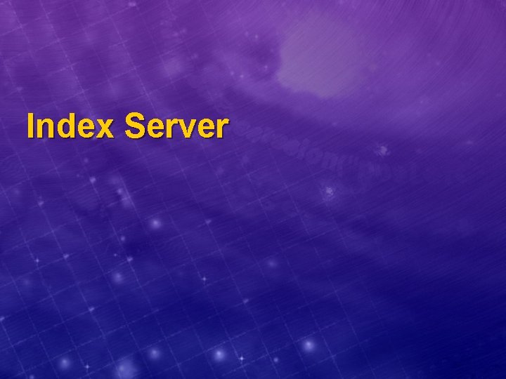 Index Server 