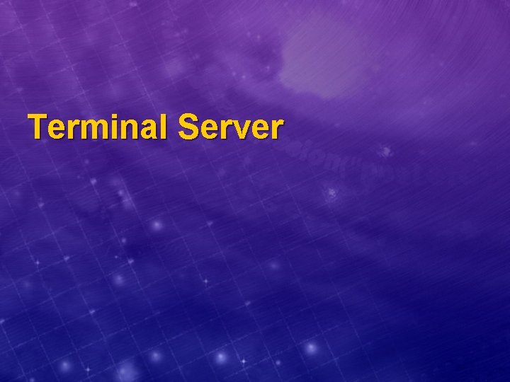 Terminal Server 