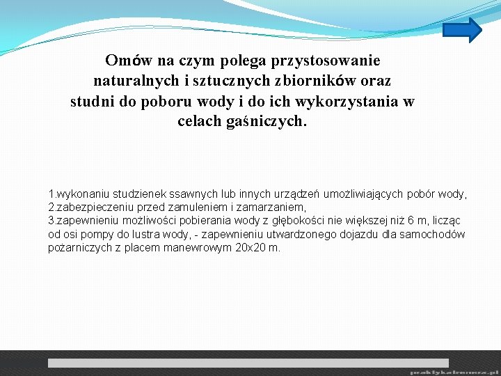 Omów na czym polega przystosowanie naturalnych i sztucznych zbiorników oraz studni do poboru wody