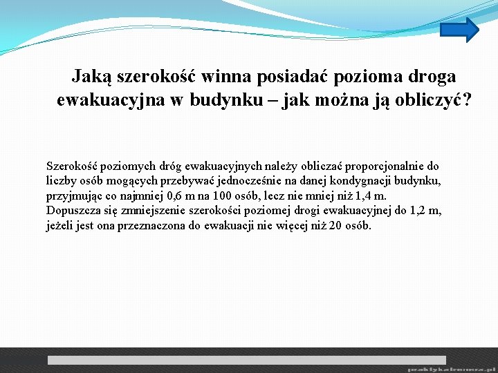 Jaką szerokość winna posiadać pozioma droga ewakuacyjna w budynku – jak można ją obliczyć?