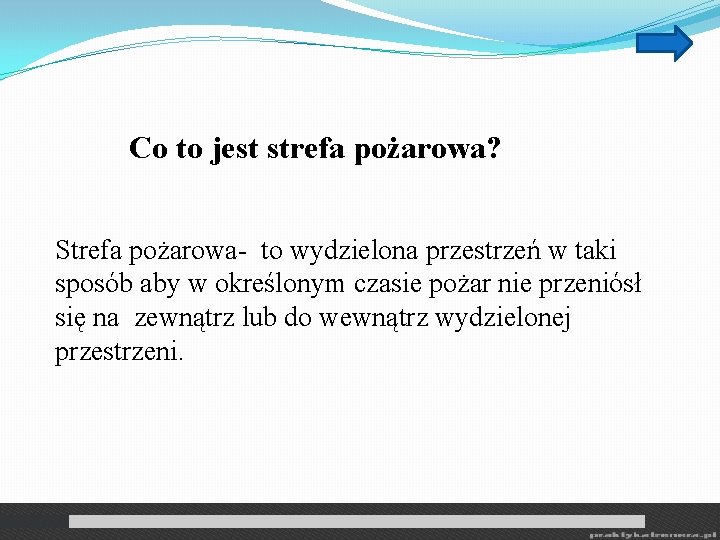 Co to jest strefa pożarowa? Strefa pożarowa- to wydzielona przestrzeń w taki sposób aby