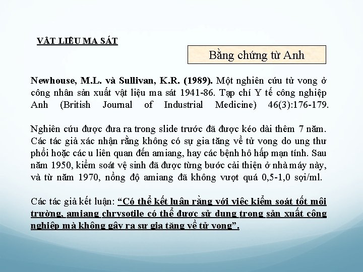 VẬT LIỆU MA SÁT Bằng chứng từ Anh Newhouse, M. L. và Sullivan, K.