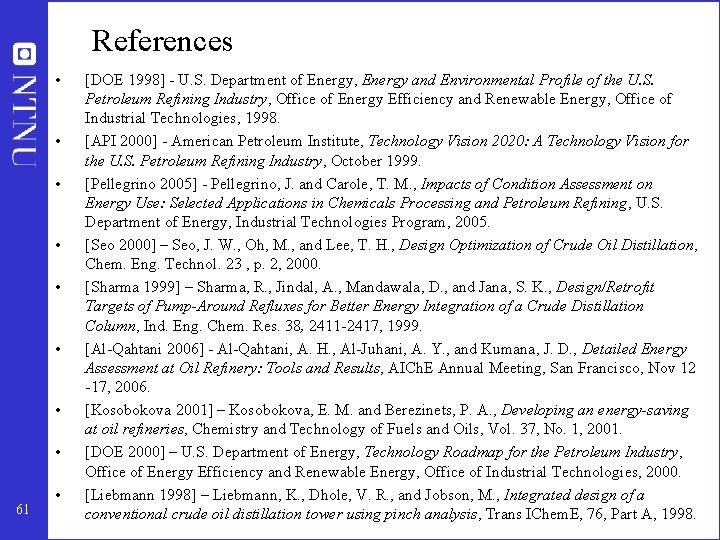 References • • 61 • [DOE 1998] - U. S. Department of Energy, Energy