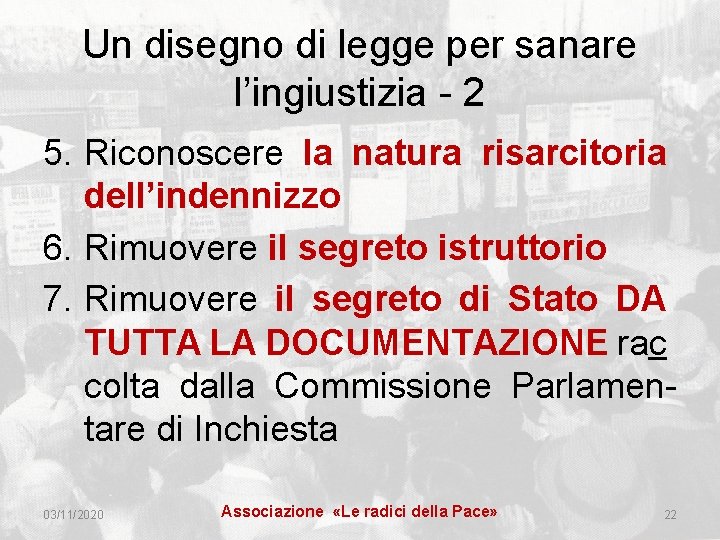 Un disegno di legge per sanare l’ingiustizia - 2 5. Riconoscere la natura risarcitoria