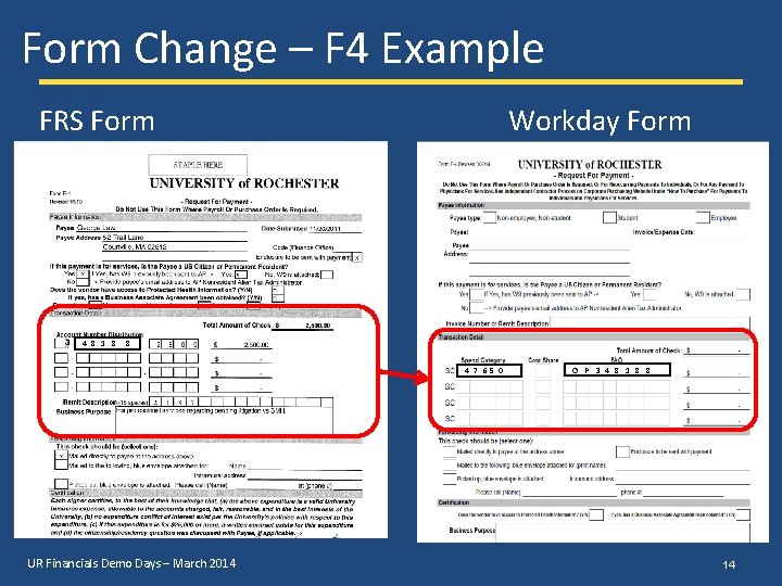 Form Change – F 4 Example FRS Form 3 Workday Form 4 8 1