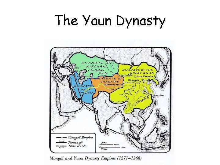 The Yaun Dynasty 