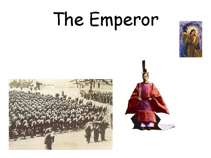 The Emperor 
