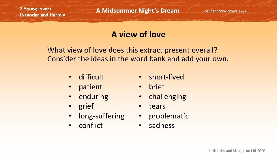 2 Young lovers – Lysander and Hermia A Midsummer Night’s Dream Student book pages