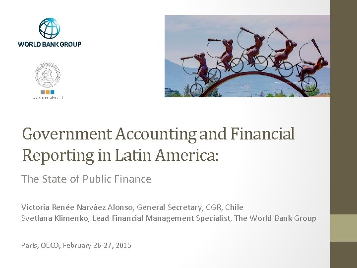 Government Accounting and Financial Reporting in Latin America: The State of Public Finance Victoria