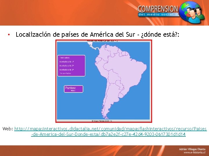  • Localización de países de América del Sur - ¿dónde está? : Web: