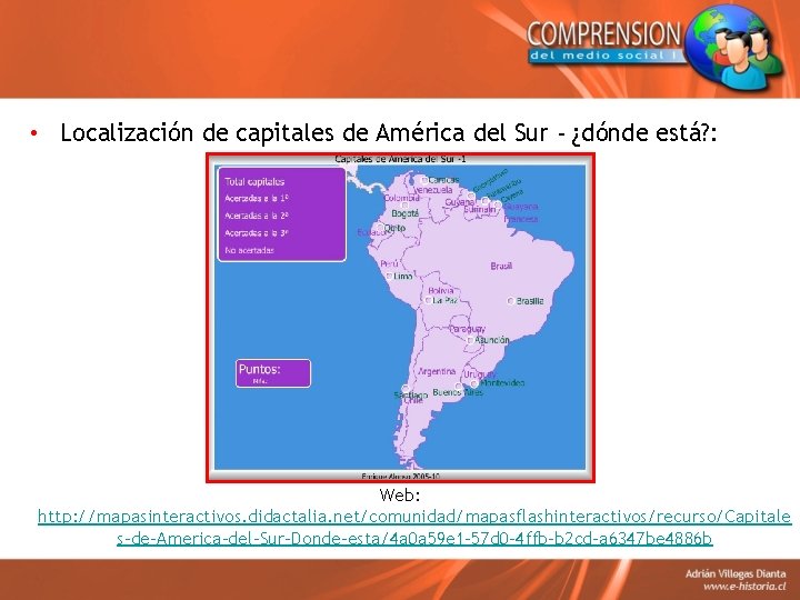  • Localización de capitales de América del Sur - ¿dónde está? : Web: