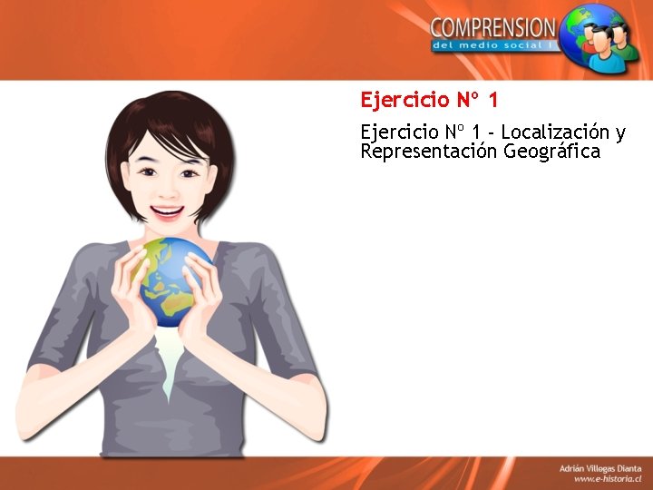 Ejercicio Nº 1 - Localización y Representación Geográfica 