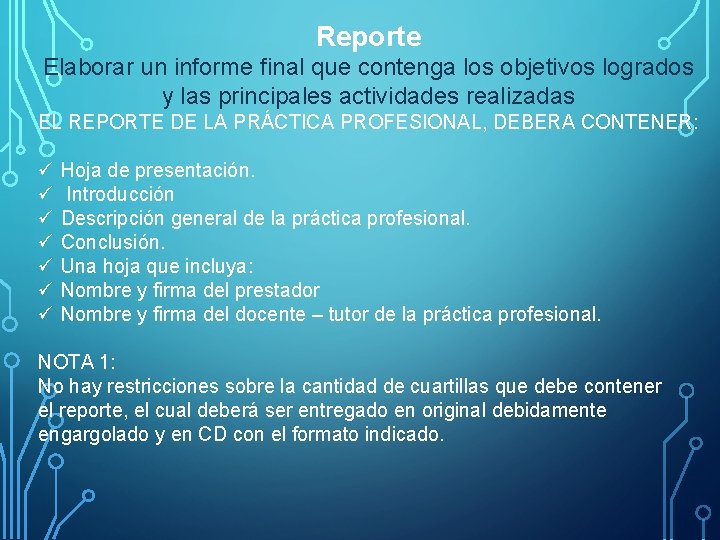 Reporte Elaborar un informe final que contenga los objetivos logrados y las principales actividades