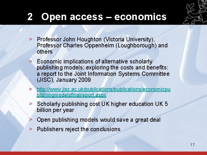 2 Open access – economics > Professor John Houghton (Victoria University), Professor Charles Oppenheim