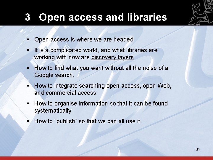 3 Open access and libraries § Open access is where we are headed §