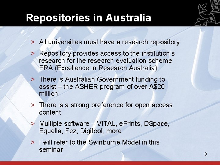 Repositories in Australia > All universities must have a research repository > Repository provides