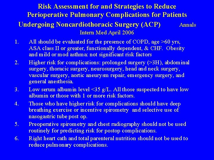 Risk Assessment for and Strategies to Reduce Perioperative Pulmonary Complications for Patients Undergoing Noncardiothoracic