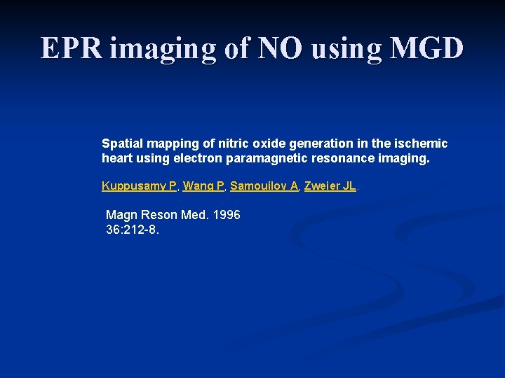 EPR imaging of NO using MGD Spatial mapping of nitric oxide generation in the