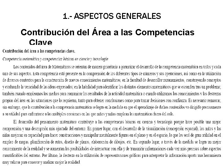 1. - ASPECTOS GENERALES Contribución del Área a las Competencias Clave 