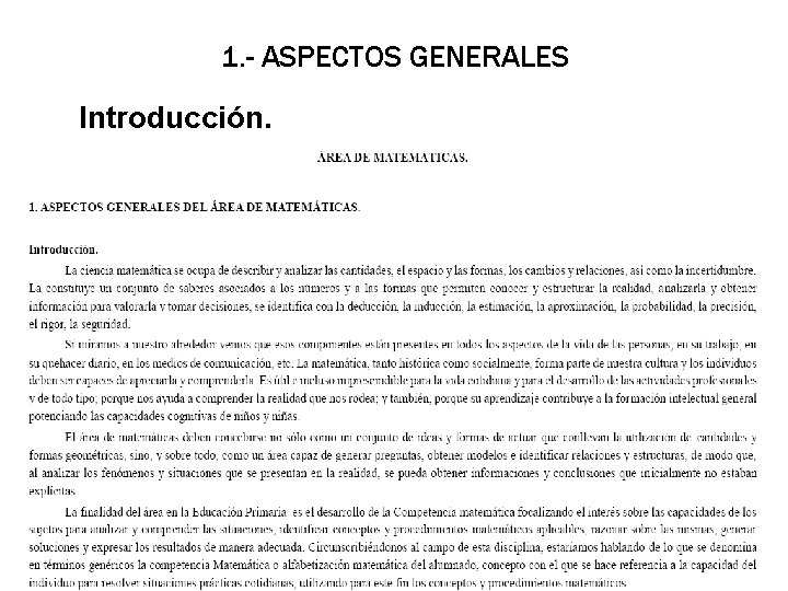 1. - ASPECTOS GENERALES Introducción. 