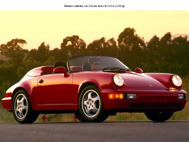 Hermoso también, con el boxer ahora de 3. 6 Lts y 250 hp 