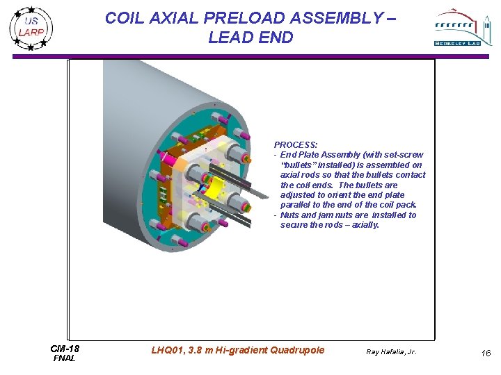 COIL AXIAL PRELOAD ASSEMBLY – LEAD END PROCESS: ENDPLATE ASSEMBLY - End Plate Assembly