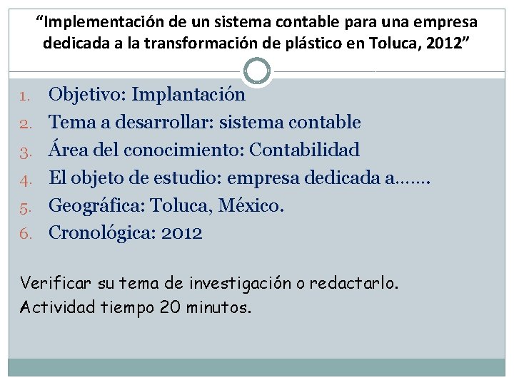 “Implementación de un sistema contable para una empresa dedicada a la transformación de plástico