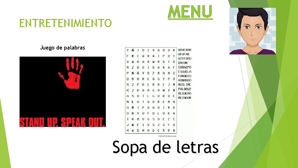 ENTRETENIMIENTO MENU Juego de palabras Sopa de letras 