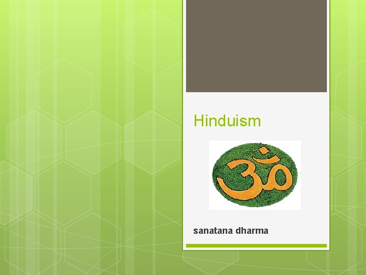 Hinduism sanatana dharma 