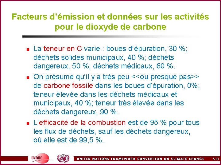 Facteurs d’émission et données sur les activités pour le dioxyde de carbone n n