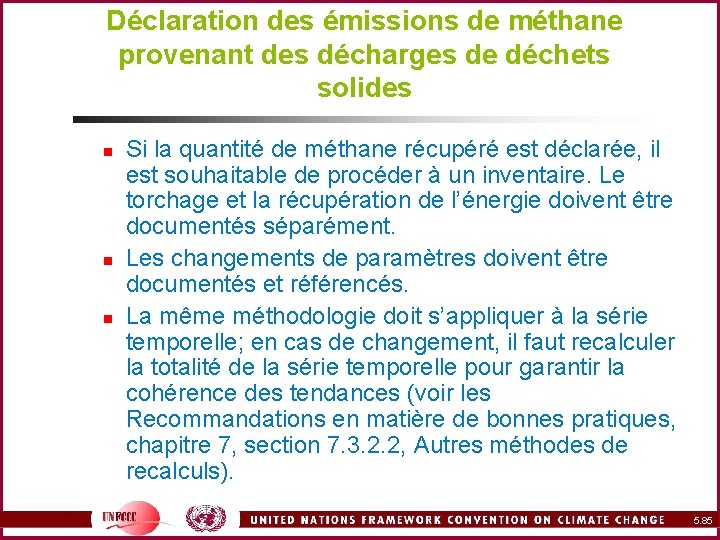 Déclaration des émissions de méthane provenant des décharges de déchets solides n n n