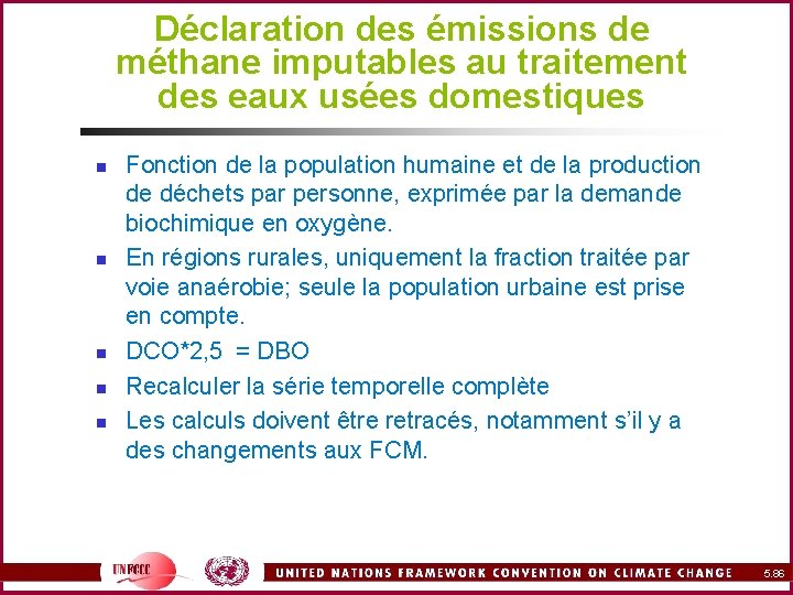 Déclaration des émissions de méthane imputables au traitement des eaux usées domestiques n n