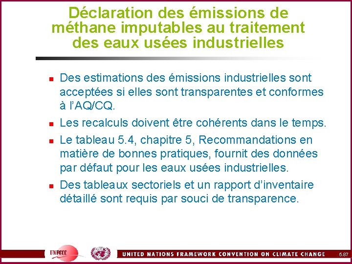 Déclaration des émissions de méthane imputables au traitement des eaux usées industrielles n n