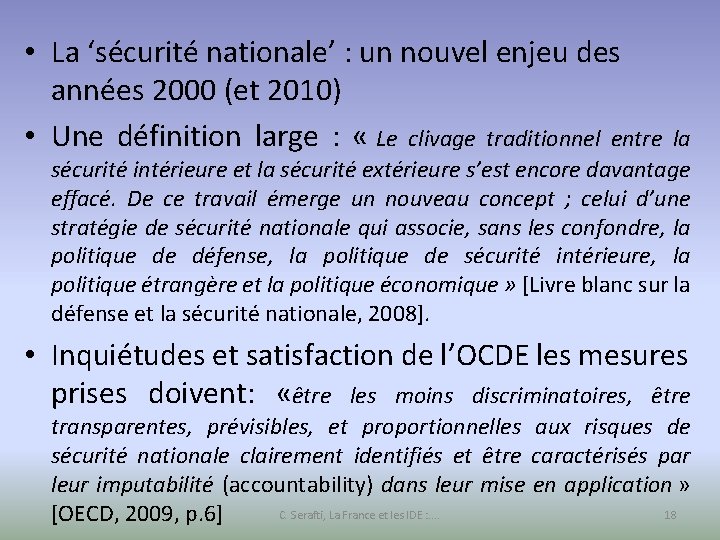  • La ‘sécurité nationale’ : un nouvel enjeu des années 2000 (et 2010)