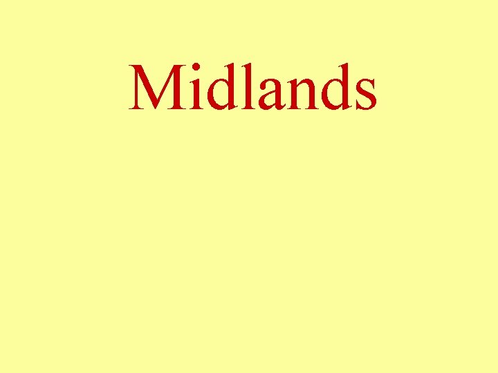 Midlands 